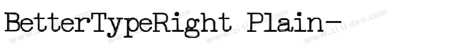 BetterTypeRight Plain字体转换